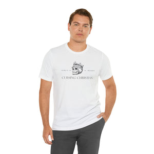 Unisex Cursing Christian T-shirt