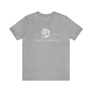 Unisex Cursing Christian T-Shirt