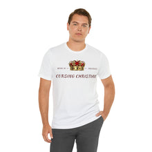 Load image into Gallery viewer, Cursing Christian T-Shirt (Red Letters)
