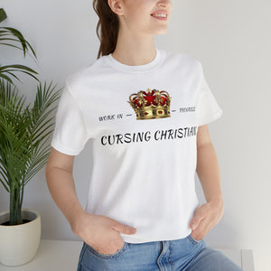 Cursing Christian T-Shirt