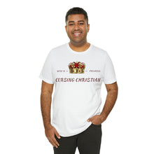 Load image into Gallery viewer, Cursing Christian T-Shirt (Red Letters)
