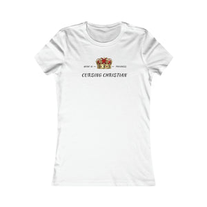 Cursing Christian Women's T-shirt (Fitted)