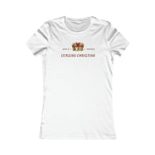 Load image into Gallery viewer, Cursing Christian Women&#39;s T-Shirt (Fitted - Red Letters)
