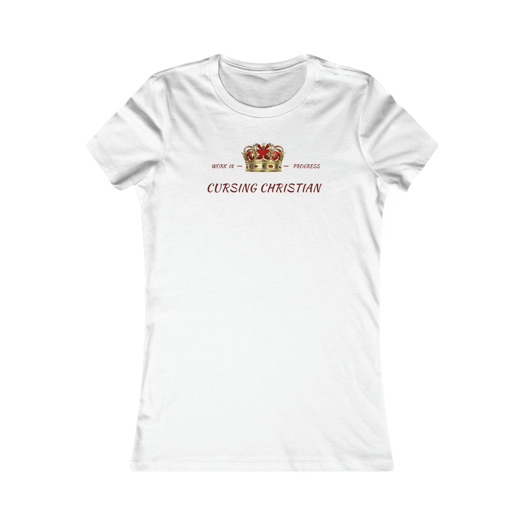 Cursing Christian Women's T-Shirt (Fitted - Red Letters)