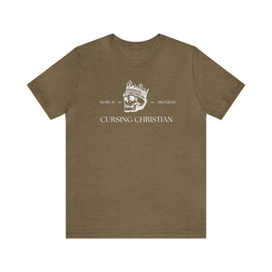 Unisex Cursing Christian T-Shirt