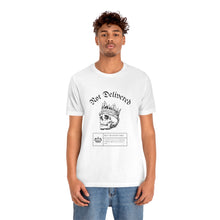 Load image into Gallery viewer, Not Delivered Unisex Jersey T-Shirt (White)
