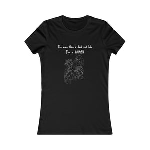 I'm a Women T-Shirt (Fitted)