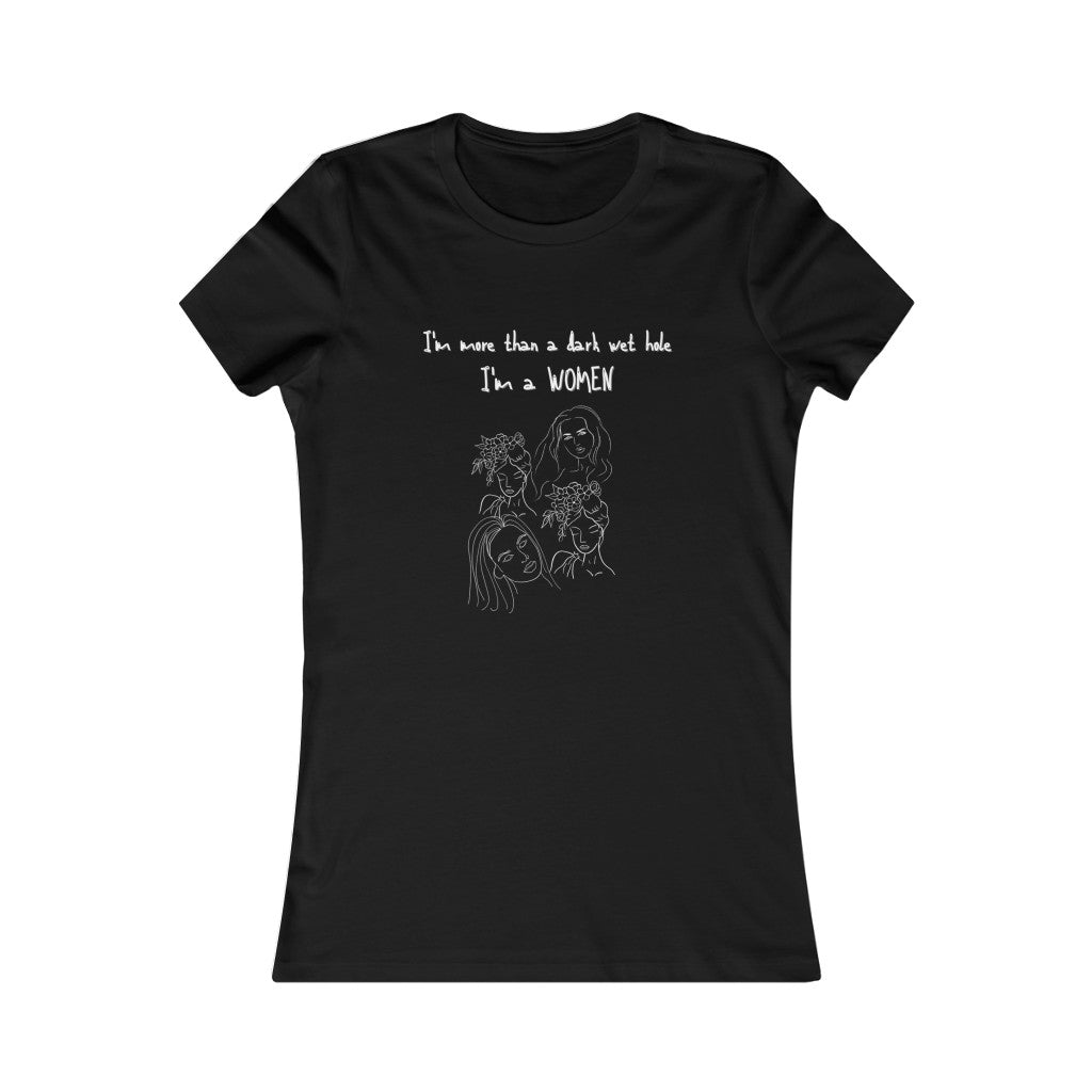 I'm a Women T-Shirt (Fitted)