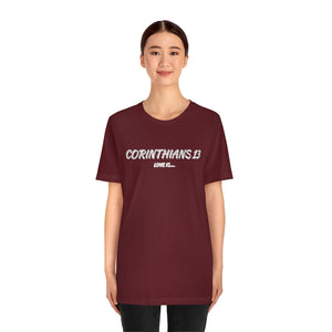 Corinthians 13 Unisex T-Shirt