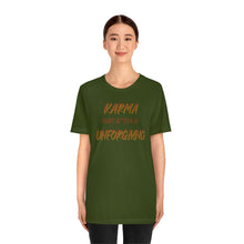 Load image into Gallery viewer, Karma Women&#39;s Favorite T-Shirt
