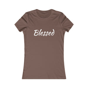 Women's Favorite Blessed Nude T-Shirt (Fitted with White Letters)