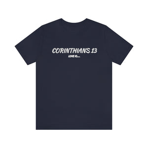 Corinthians 13 Unisex T-Shirt