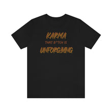 Load image into Gallery viewer, Karma Women&#39;s Favorite T-Shirt
