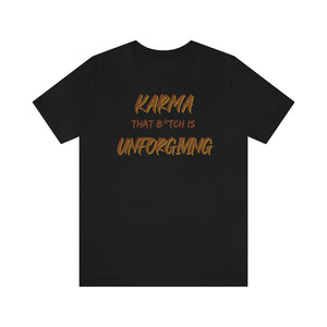 Karma Women's Favorite T-Shirt