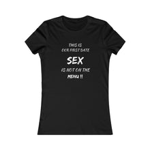 Load image into Gallery viewer, First Date Women&#39;s T-Shirt (Fitted)
