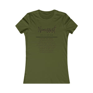 Narcissist Women's T-Shirt (Fitted  with Black Letters)