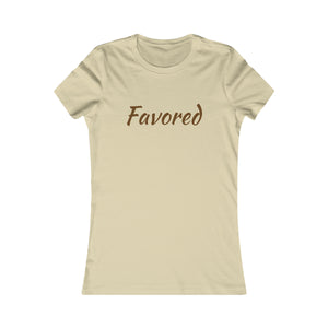 Women's Favorite "Favored" T-shirt (Fitted)