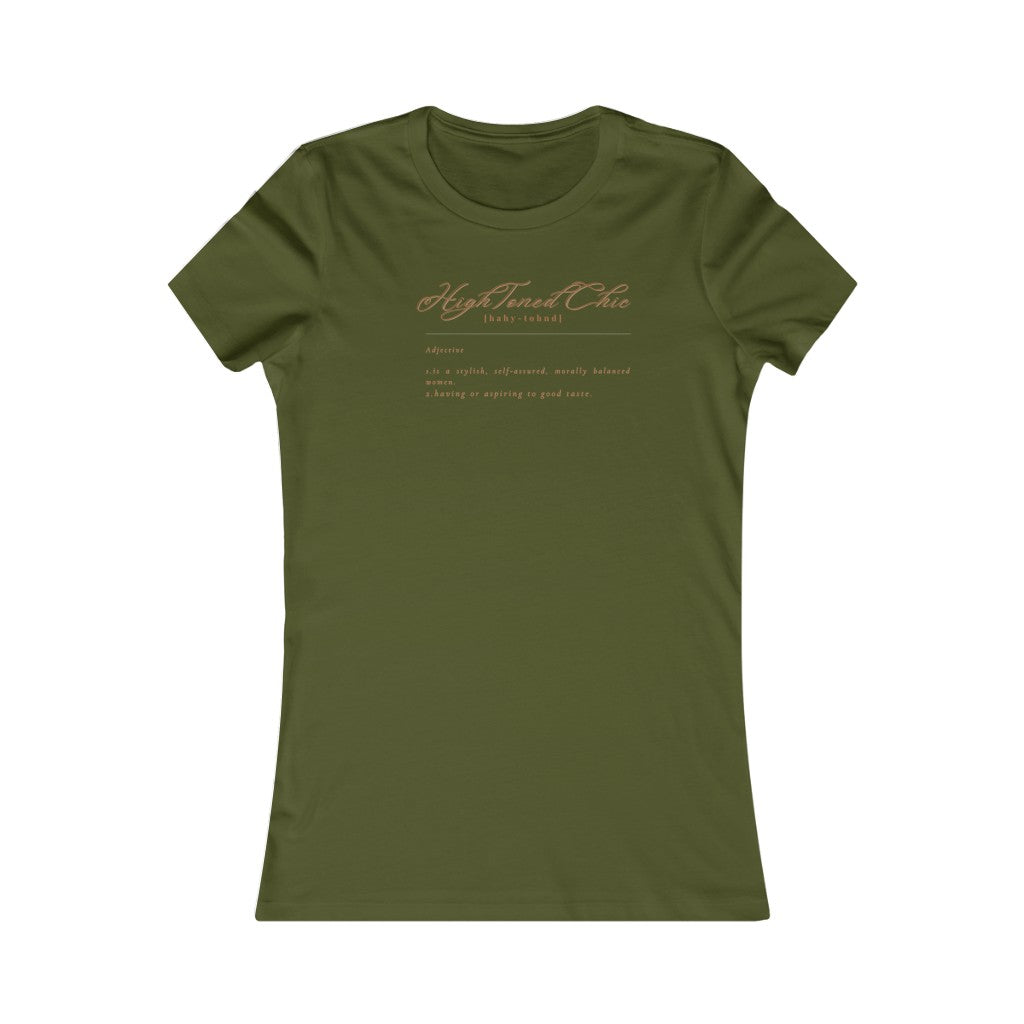 HighToned Chics Women's T-Shirt (Fitted - Light Brown Letters)