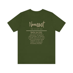 Narcissist Jersey Short Sleeve Tee