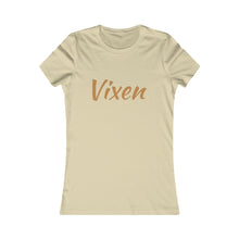 Load image into Gallery viewer, Vixen In The Nude T-Shirt (Fitted Light Golden Brown Letters)
