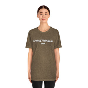 Corinthians 13 Unisex T-Shirt