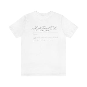 HighToned Chics White T-Shirt