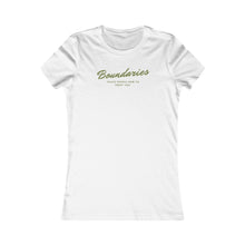 Load image into Gallery viewer, Boundaries Women&#39;s Favorite T-Shirt (Fitted)
