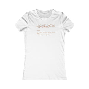 HighToned Chics Women's T-Shirt (Fitted - Light Brown Letters)