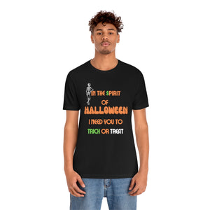 Halloween Trick or Treat Unisex Jersey Short Sleeve Tee