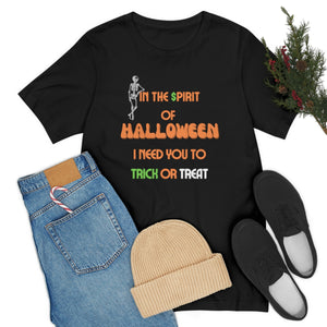 Halloween Trick or Treat Unisex Jersey Short Sleeve Tee