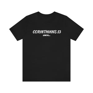 Corinthians 13 Unisex T-Shirt