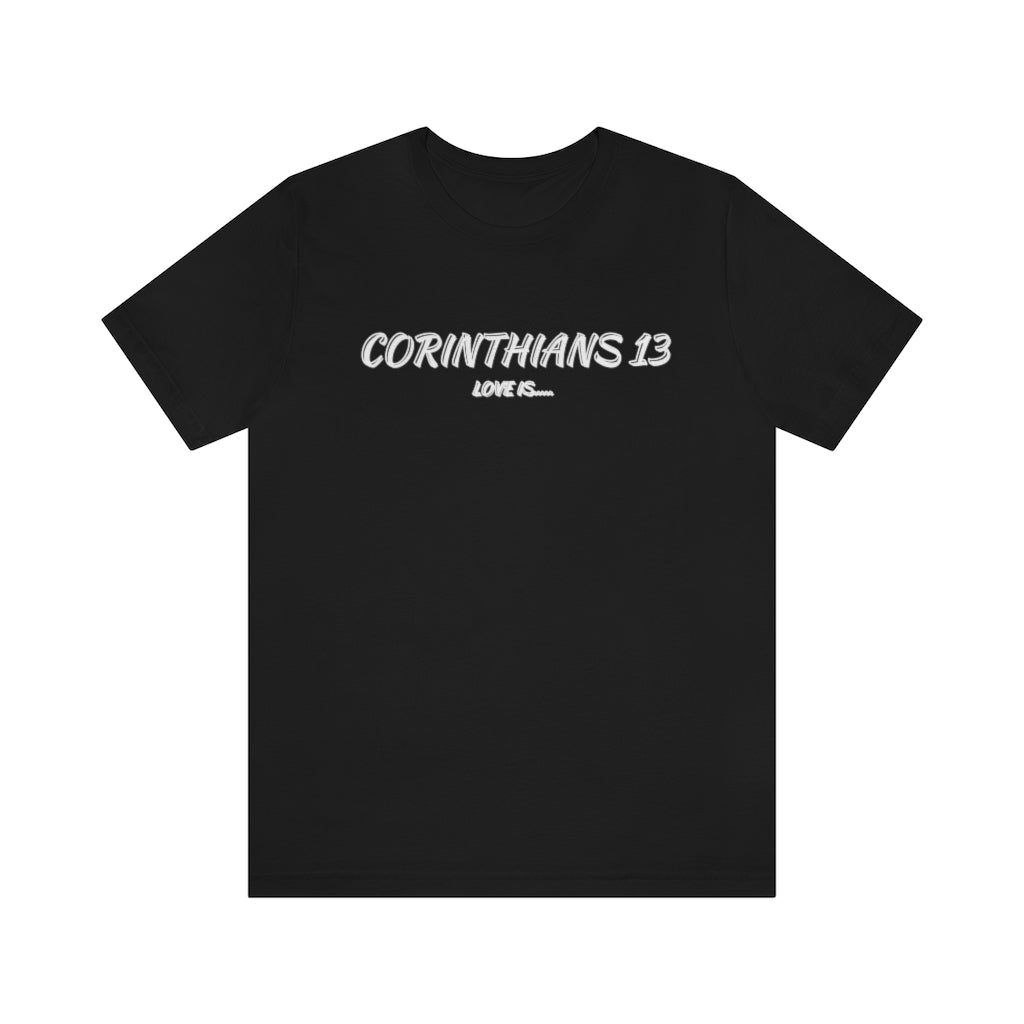 Corinthians 13 Unisex T-Shirt