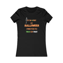 Load image into Gallery viewer, Halloween Trick or Treat Women&#39;s T-Shirt (Fitted)
