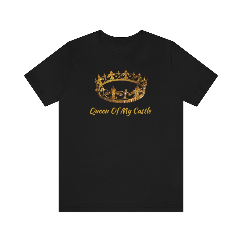 Queen Of My Castle T-Shirt