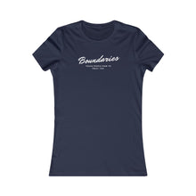 Load image into Gallery viewer, Boundaries Women&#39;s T-Shirt (Fitted)
