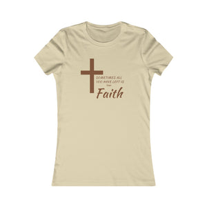 Favorite Faith T-Shirt (Fitted)