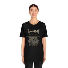 Load image into Gallery viewer, Narcissist Jersey Short Sleeve Tee
