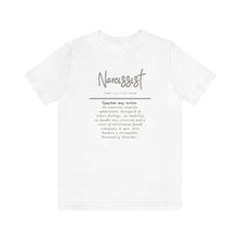 Load image into Gallery viewer, Narcissist Jersey Short Sleeve Tee
